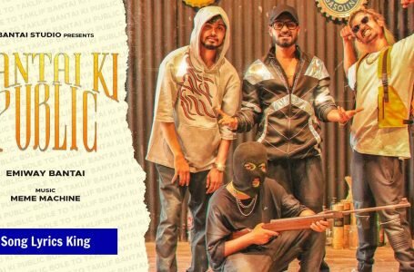 बंटाई की पब्लिक लिरिक्स Bantai Ki Public Lyrics in Hindi – Emiway