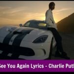 See You Again Lyrics Charlie Puth